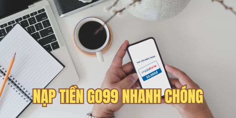 Những lưu ý nên biết khi nạp tiền tại GO99